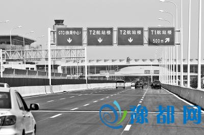  机场高速换新颜 从郑州市区到机场最快15分钟